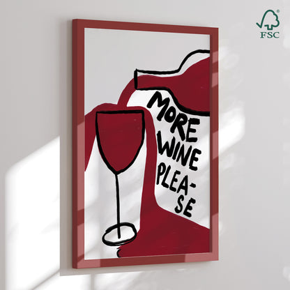Indrammet kunsttryk - More Wine Please - Athene Fritsch